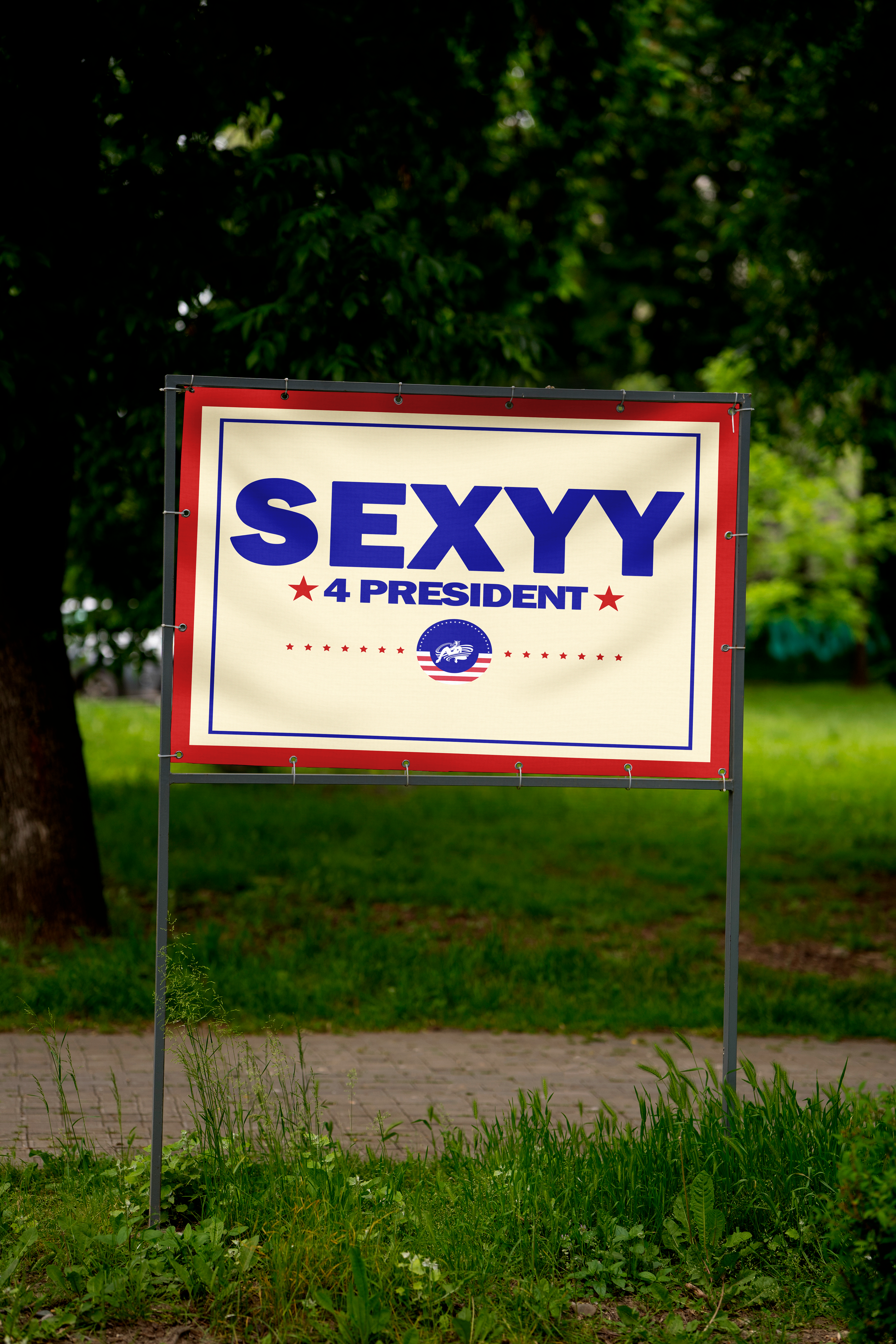 sexyy 4 president yard sign