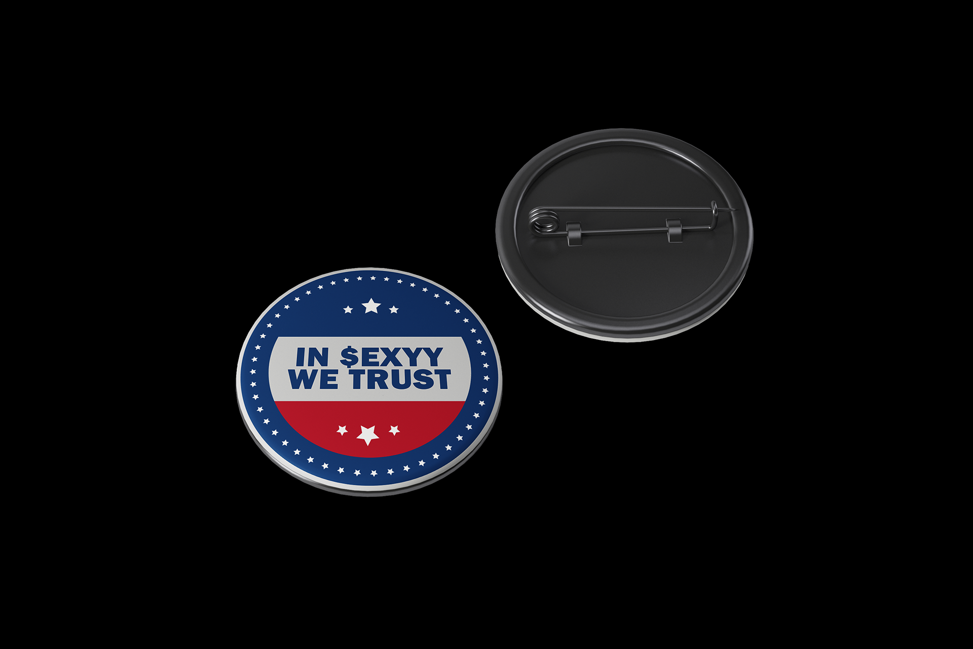 in sexyy we trust pin