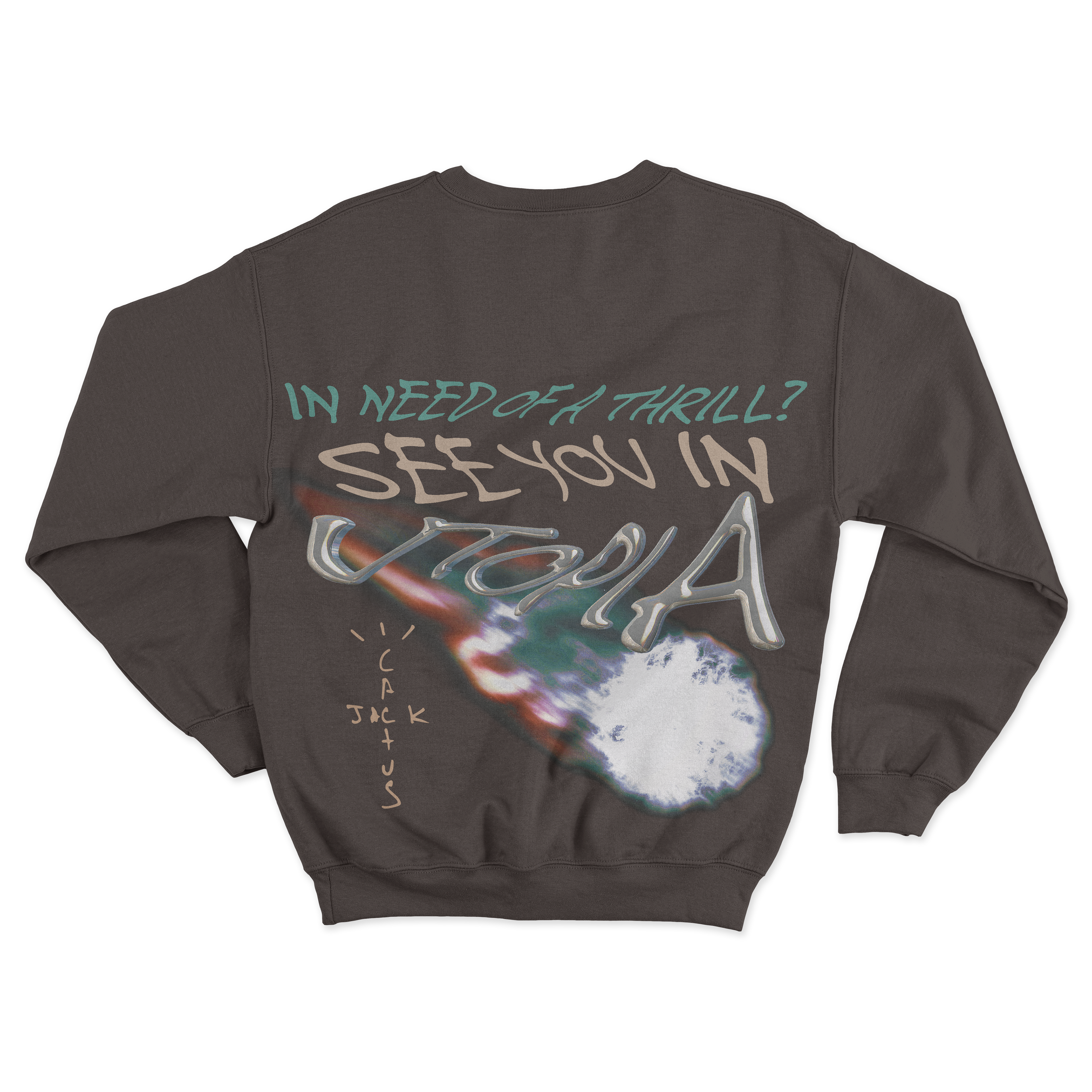 "IN NEED OF A THRILL" CREWNECK BACK