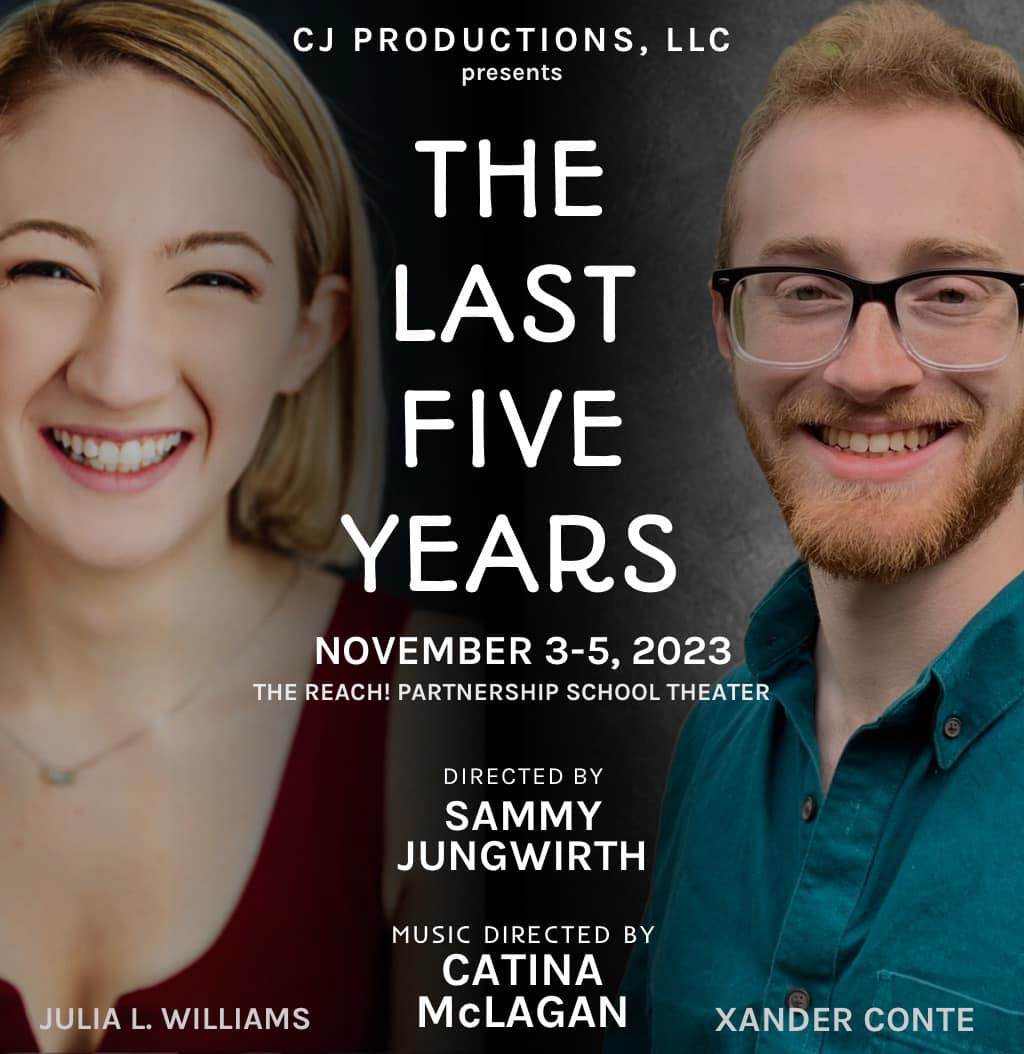 The Last Five Years with CJ Productions