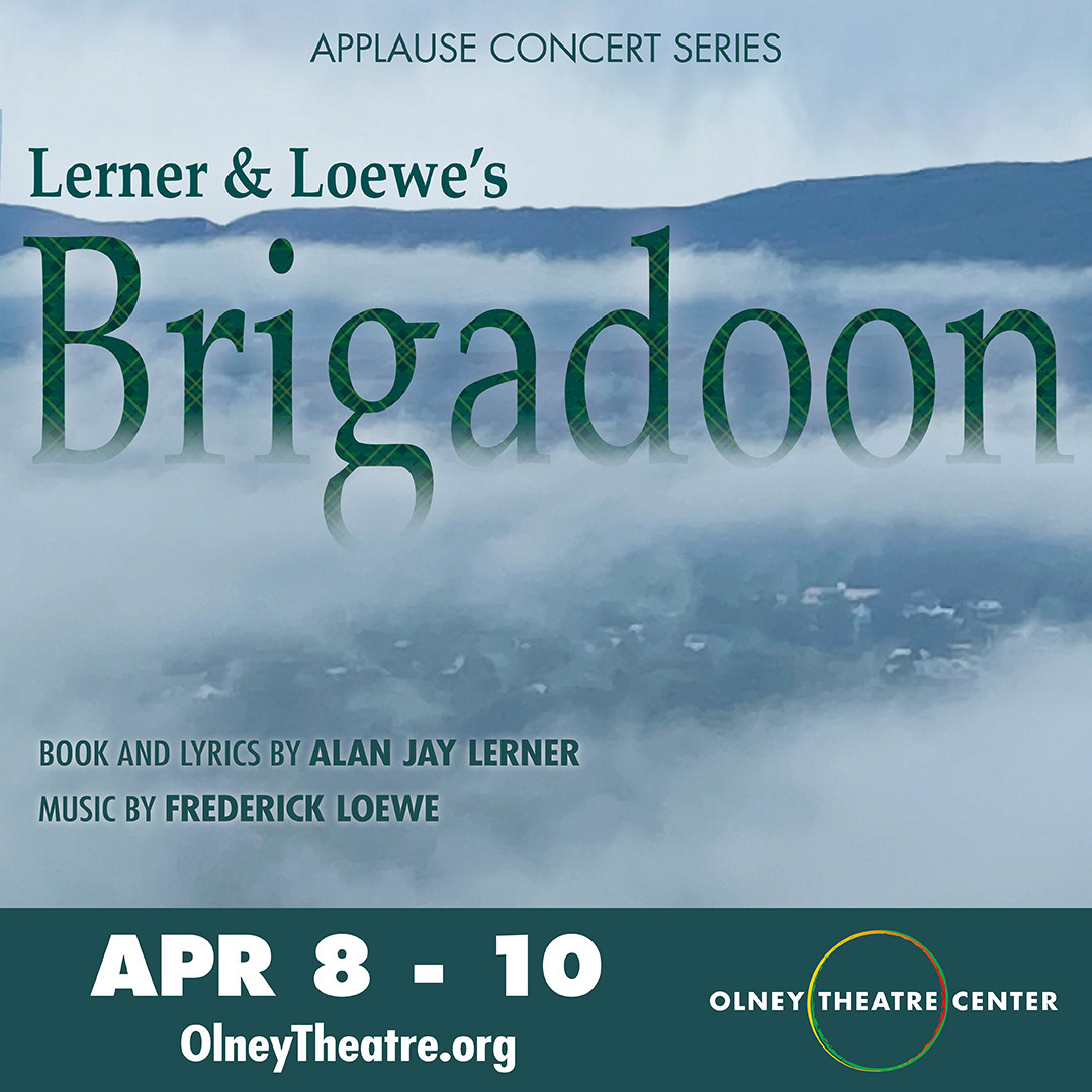 Brigadoon with Olney Theatre Center