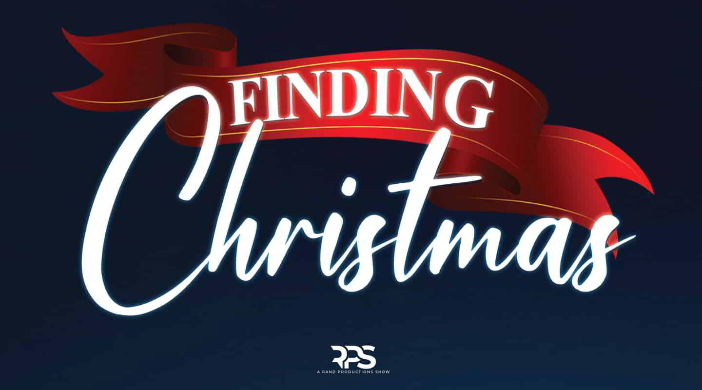 Finding Christmas with RAND Productions
