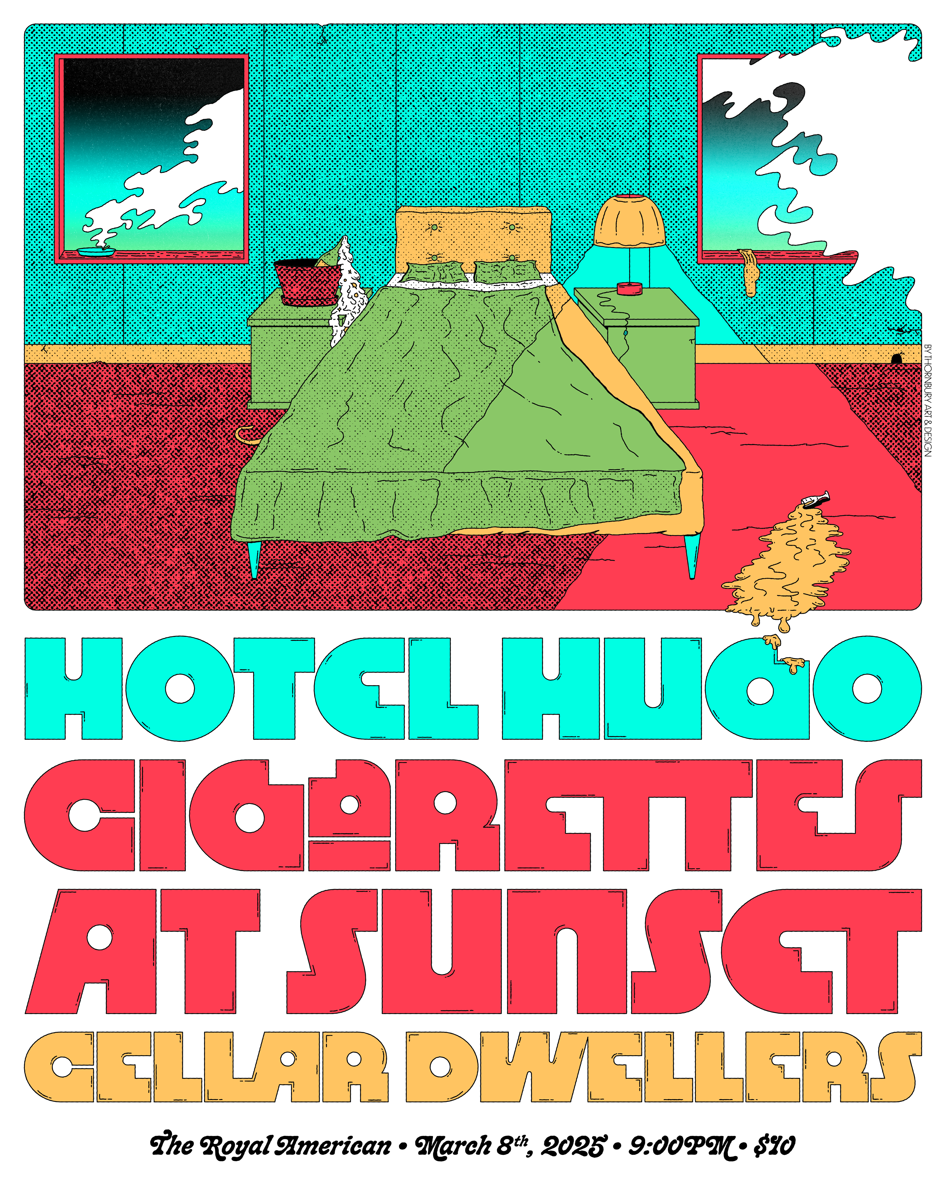 Hotel Hugo/Cigarettes at Sunset/Cellar Dwellers at The Royal American