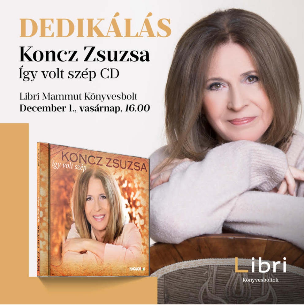 Koncz Zsuzsa Így volt szép