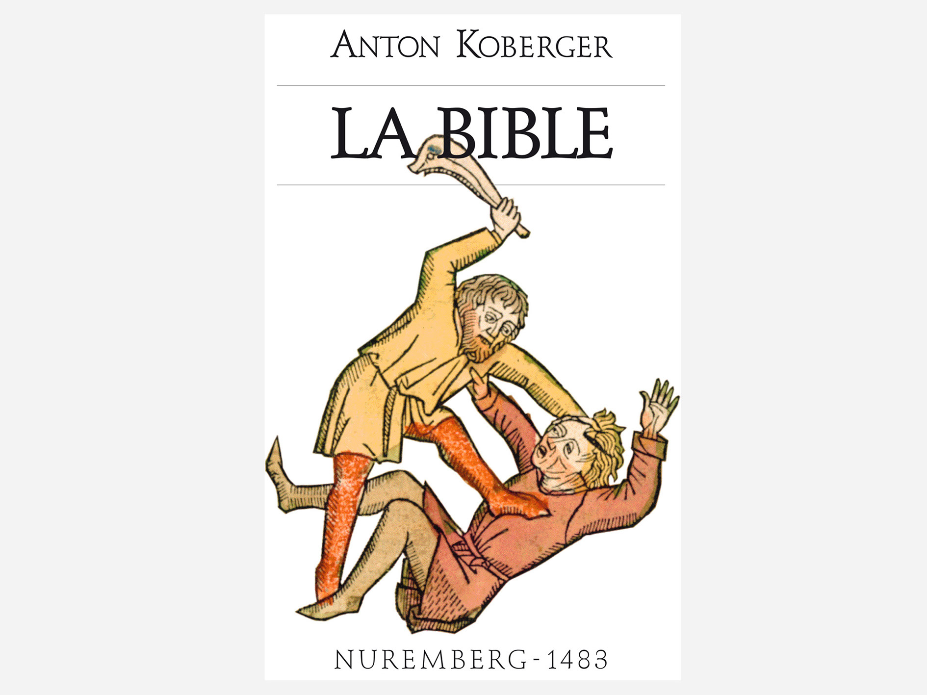 La bible de Koberger. 1483.