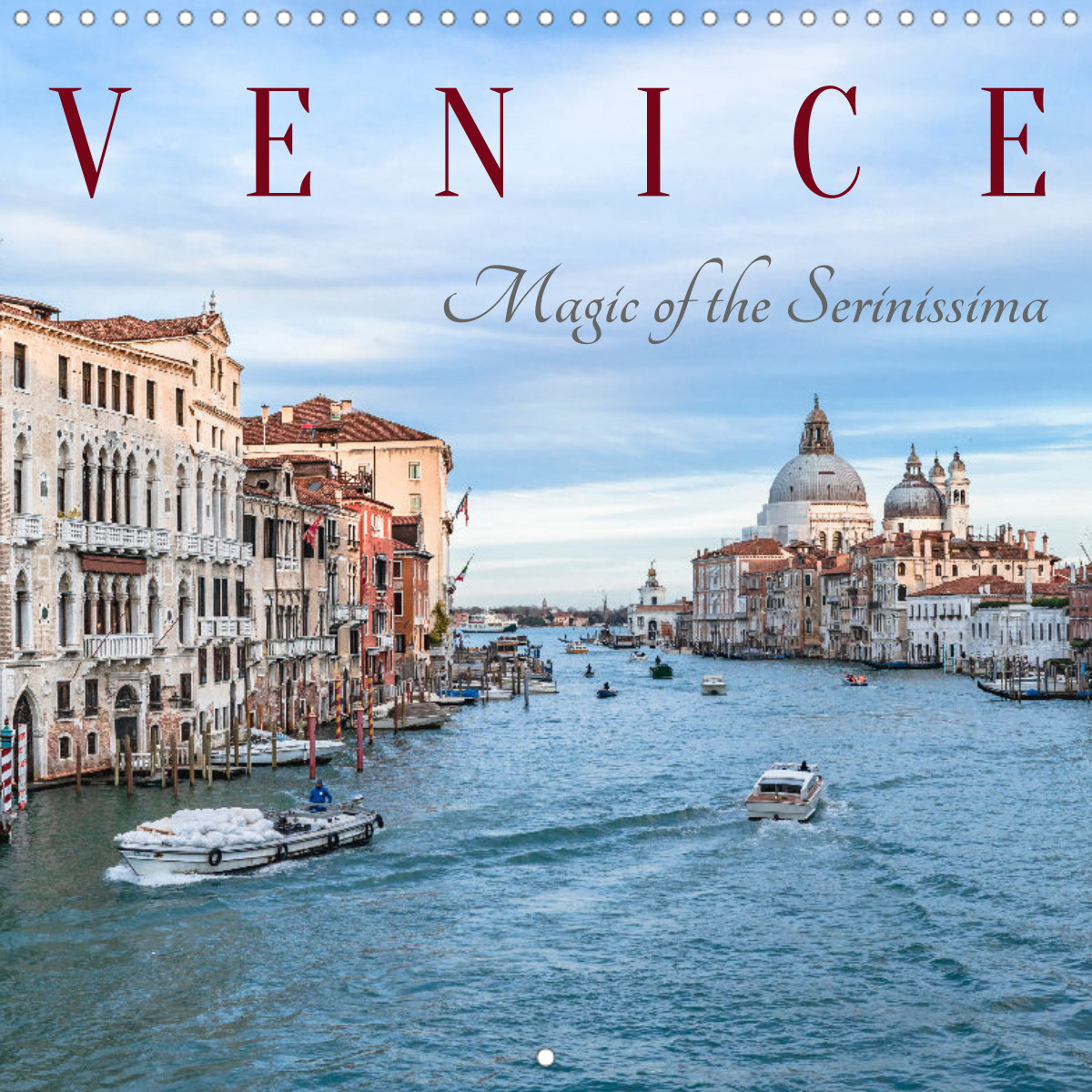 Calendar 2024 - Venice - Magic of the Serinissima