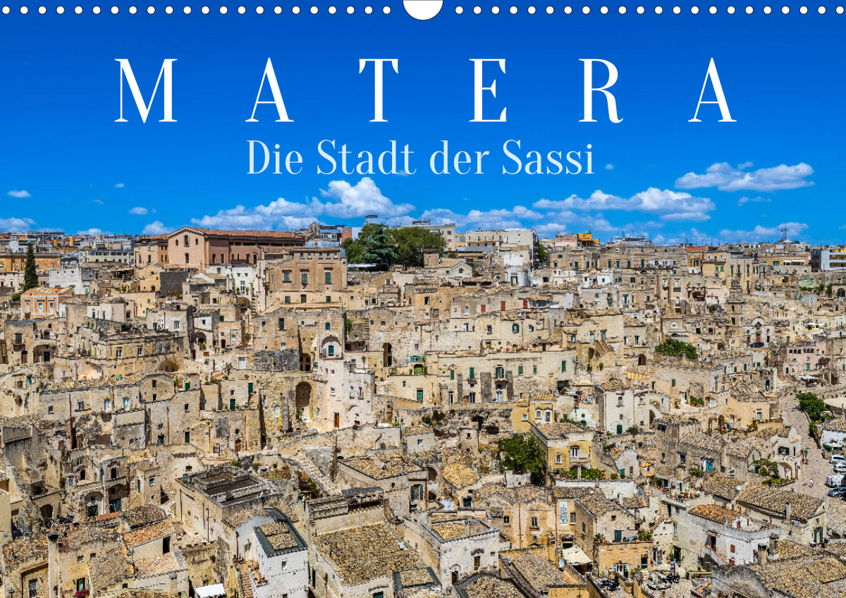 Kalender 2024 - Matera - Die Stadt der Sassi