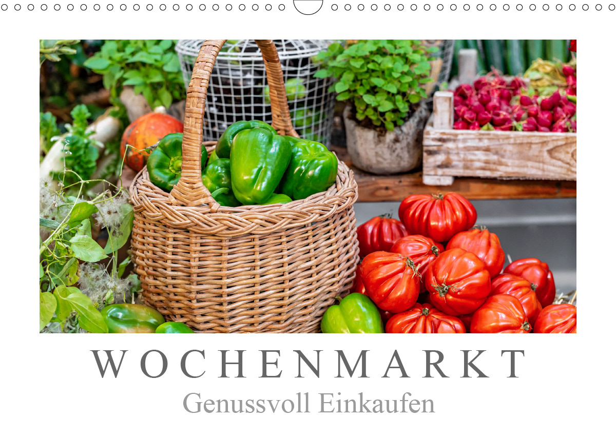Kalender 2024- Wochenmarkt - Genussvoll Einkaufen