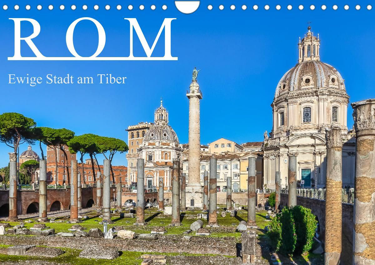 Kalender 2024 - Rom - Ewige Stadt am Tiber