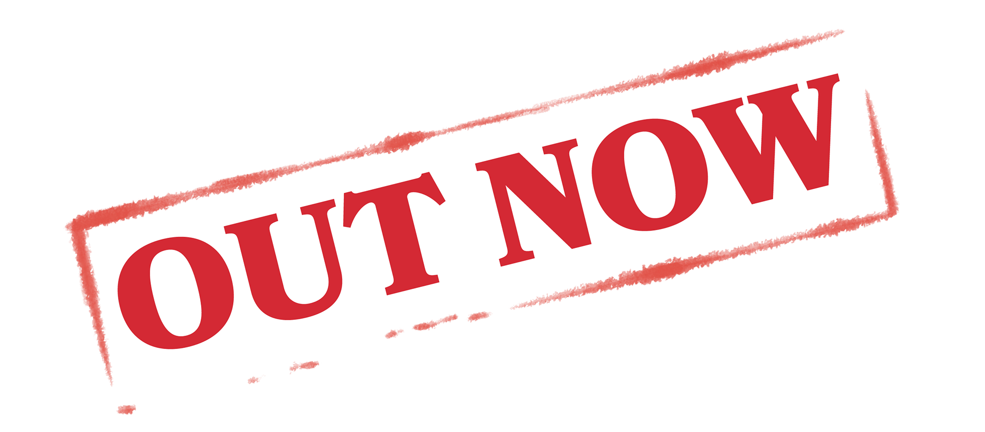 "Out Now" Stamp