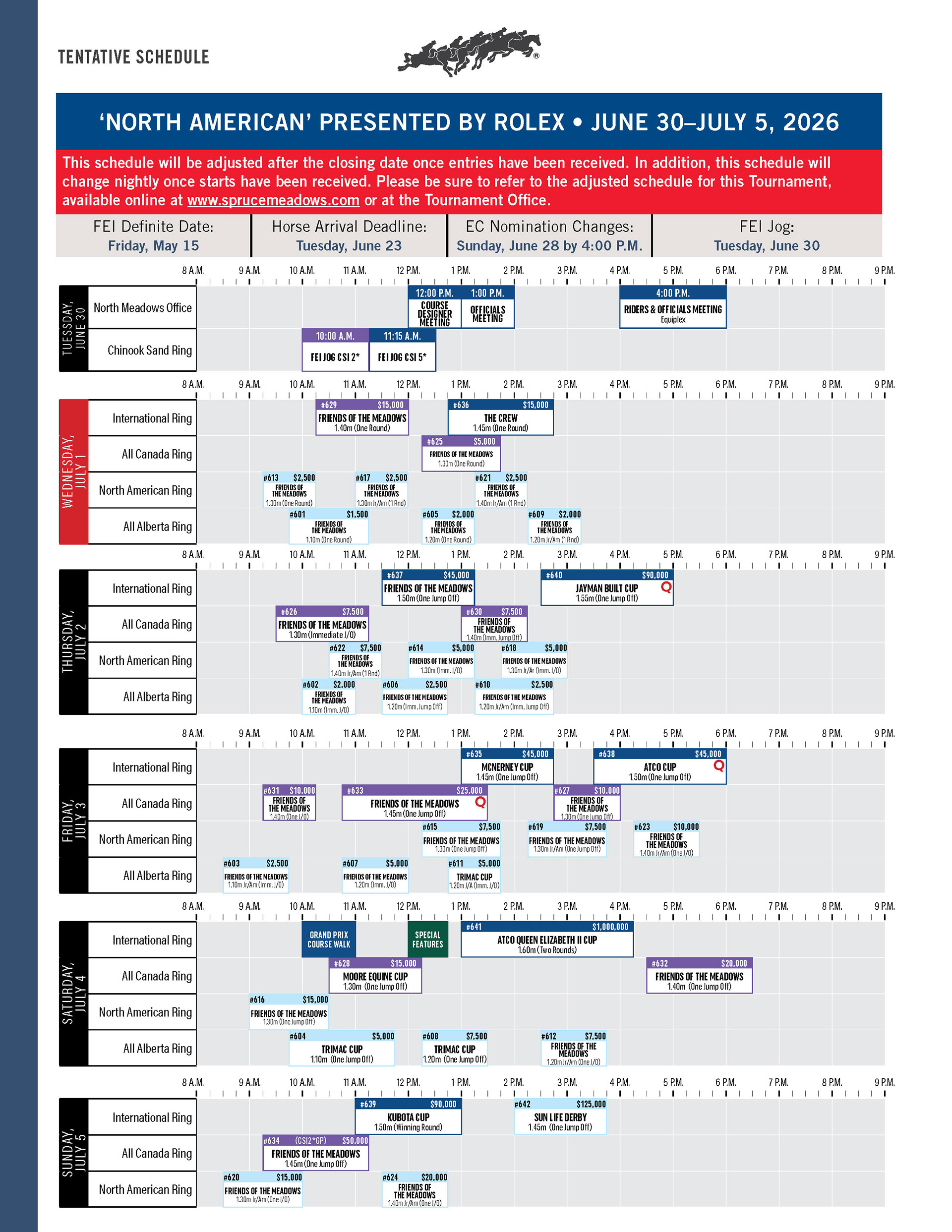 Tentative Schedule for the 'North American' presented by Rolex