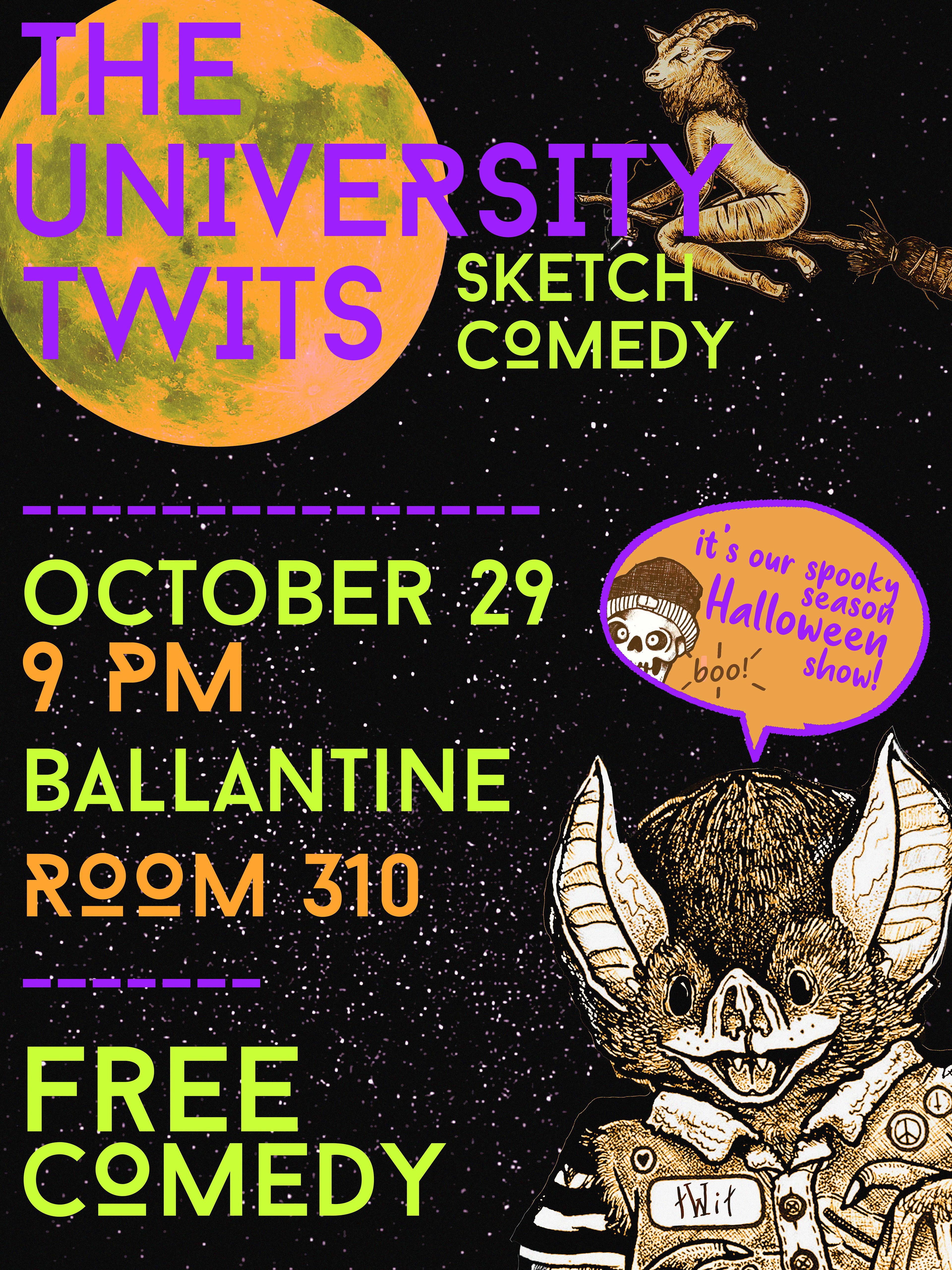 Promotion for our second, more Halloween centric, October show.