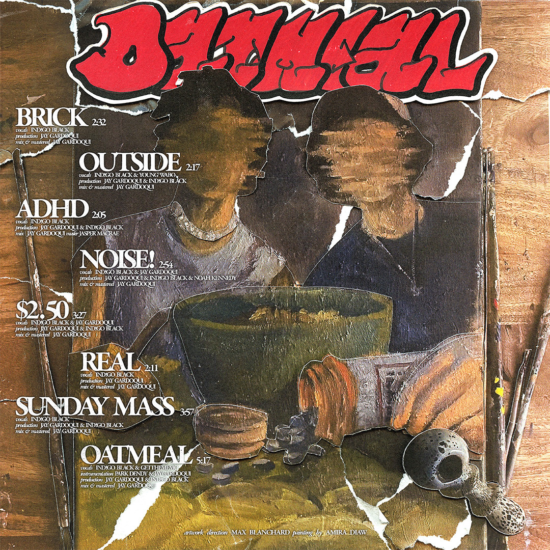 Tracklist for the album, OATMEAL