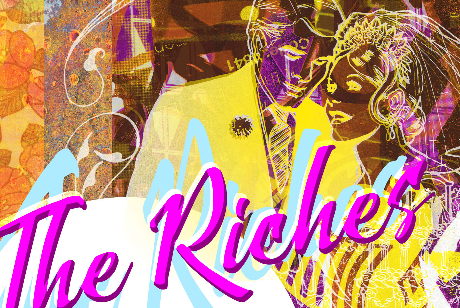 The Riches