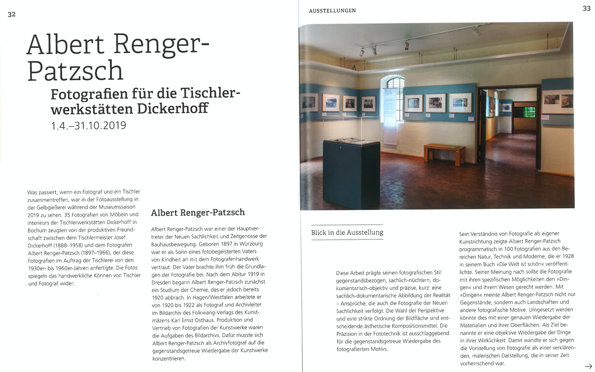Albert Renger-Patzsch (1897-1966) ist bekannt für seine sachlich-dokumentarischen Fotografien von Industriebauten und Gegenständen sowie Naturaufnahmen. Weniger bekannt sind seine Auftragsarbeiten für den Bochumer Tischlermeister Josef Dickerhoff, mit dem er in engerem Kontakt stand. Der Zeitgenosse der Bauhaus-Bewegung fertigte in den 1930er- und 1950er-Jahren zahlreiche Fotografien von Möbel und Inneneinrichtungen zu Werbezwecken an, die die renommierte Tischlerei Werkstätten Dickerhoff in Broschüren und Zeitschriften veröffentlichte. Die Aufnahmen sind Ausdruck der für Renger-Patzsch typischen Prinzipien der Neuen Sachlichkeit, hier eingesetzt für die Wiedergabe hochwertiger Tischlerarbeiten.