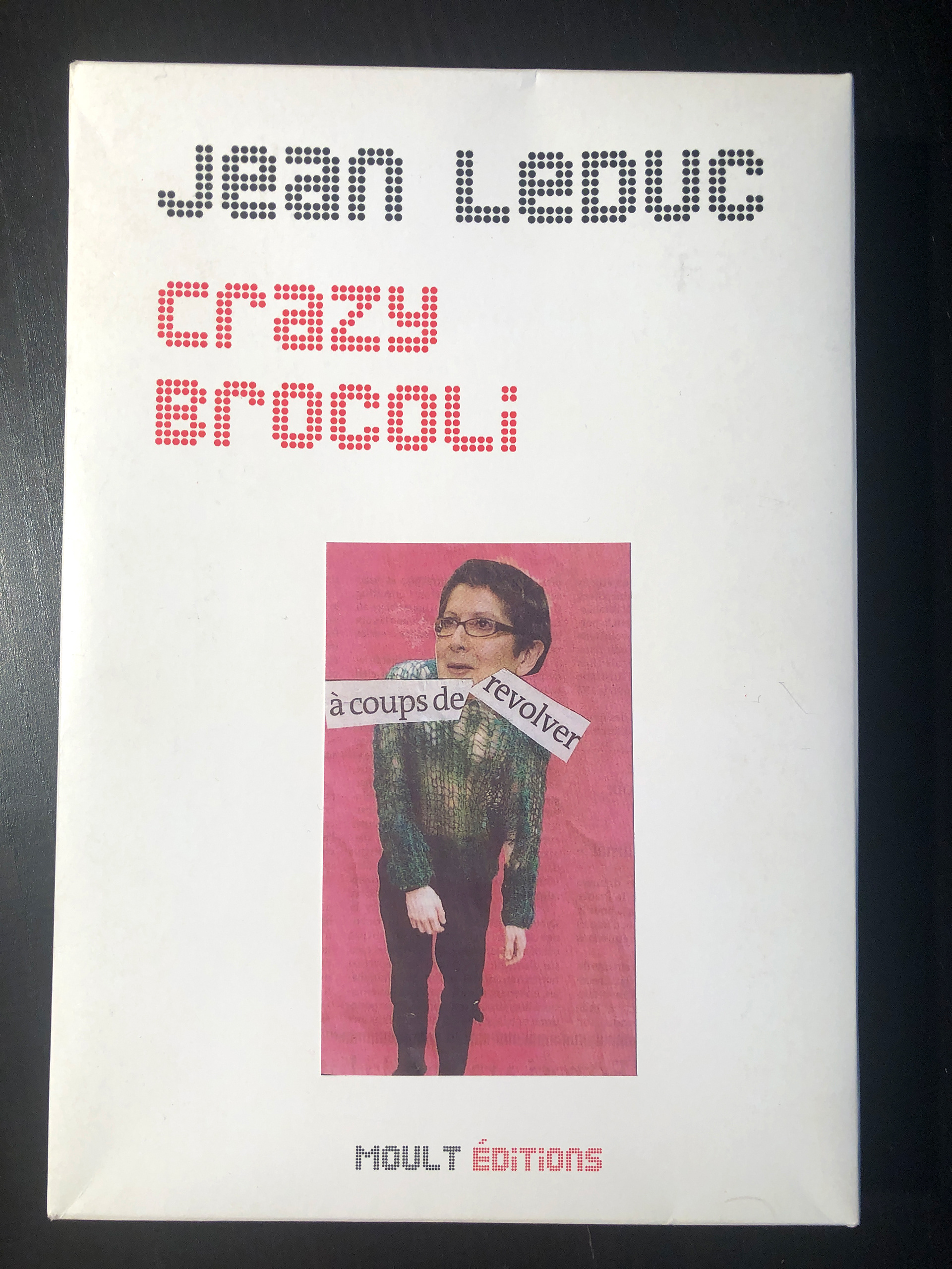 Boîtier_Crasy Brocoli_collage de Jean Leduc