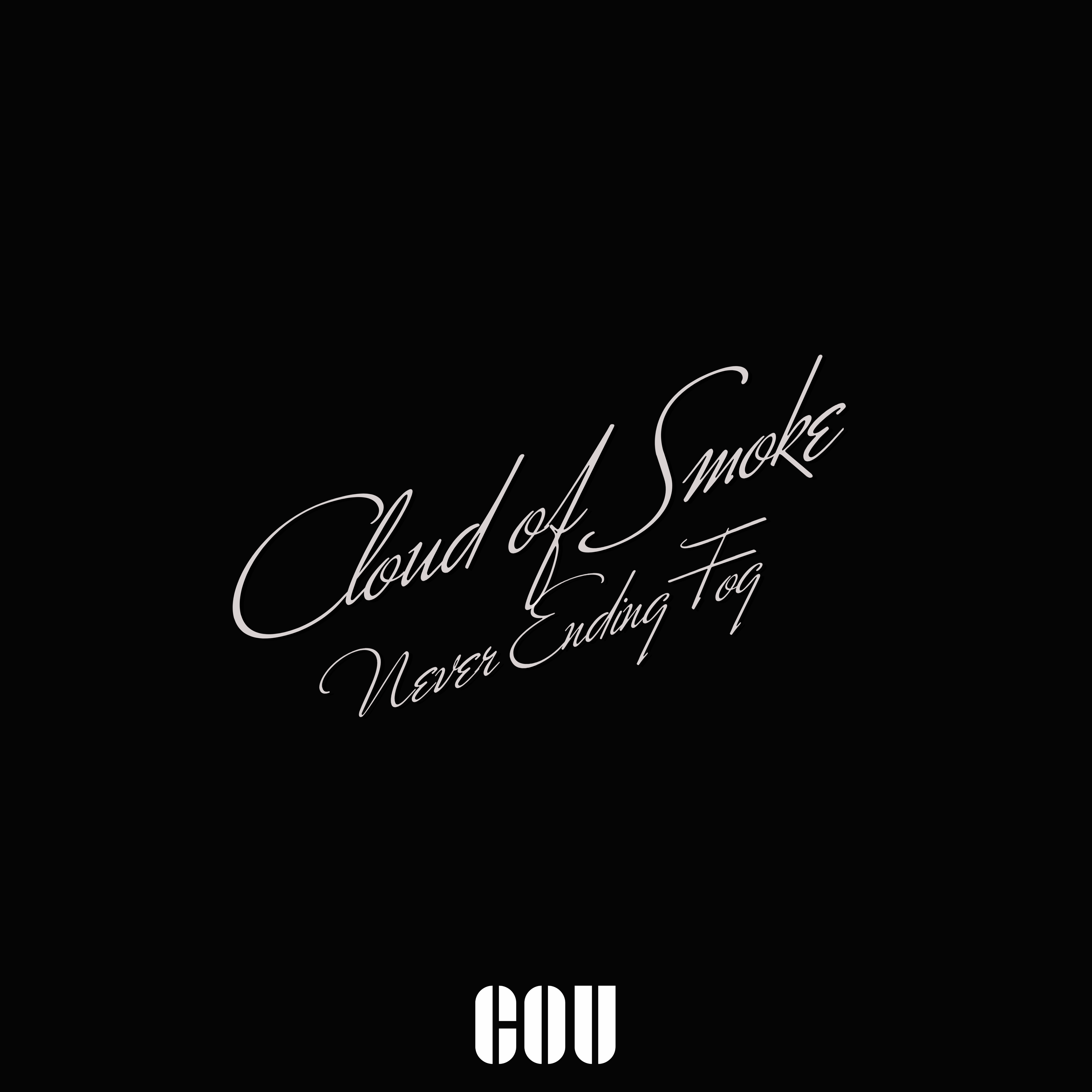 Cloud of Smoke - Decayed Version (2024)