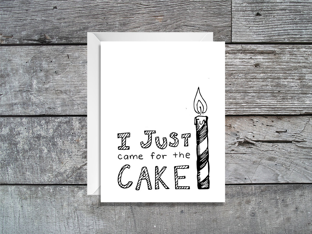 Came for the Cake
