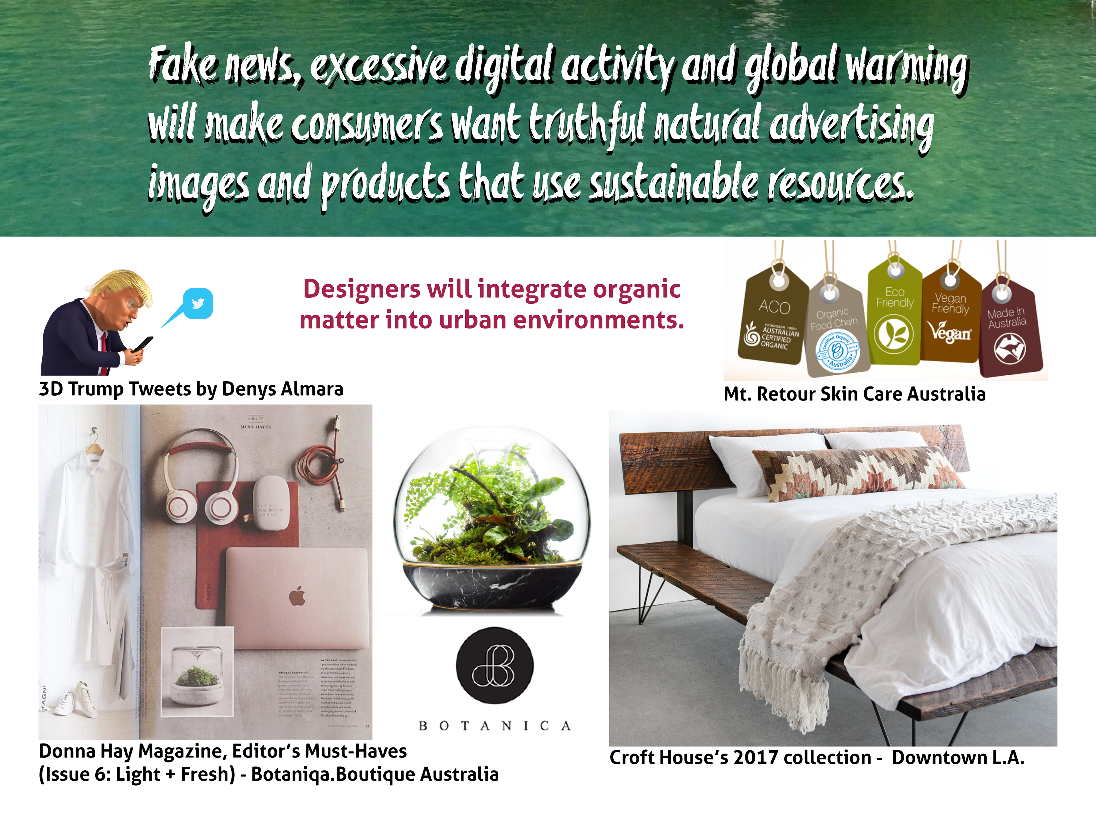 A range of products that were produced with sustainable resources, by Anderssen Creative. 