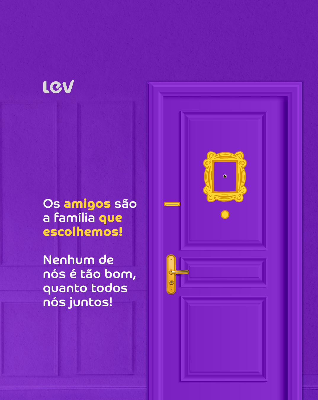 Em comemoração ao dia do amigo