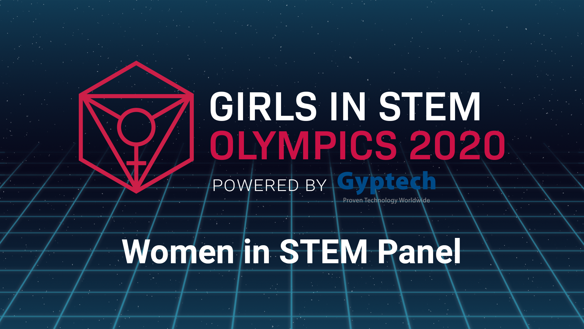 Video thumbnail graphic for the Women in STEM Panel. Gyptech logo courtesy of Gyptech.