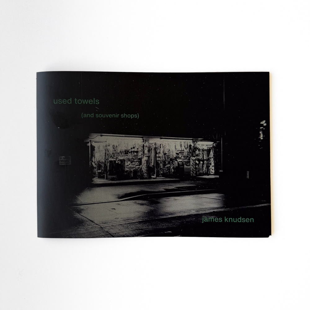 James Knudsen - Used Towels & Souvenir Stands