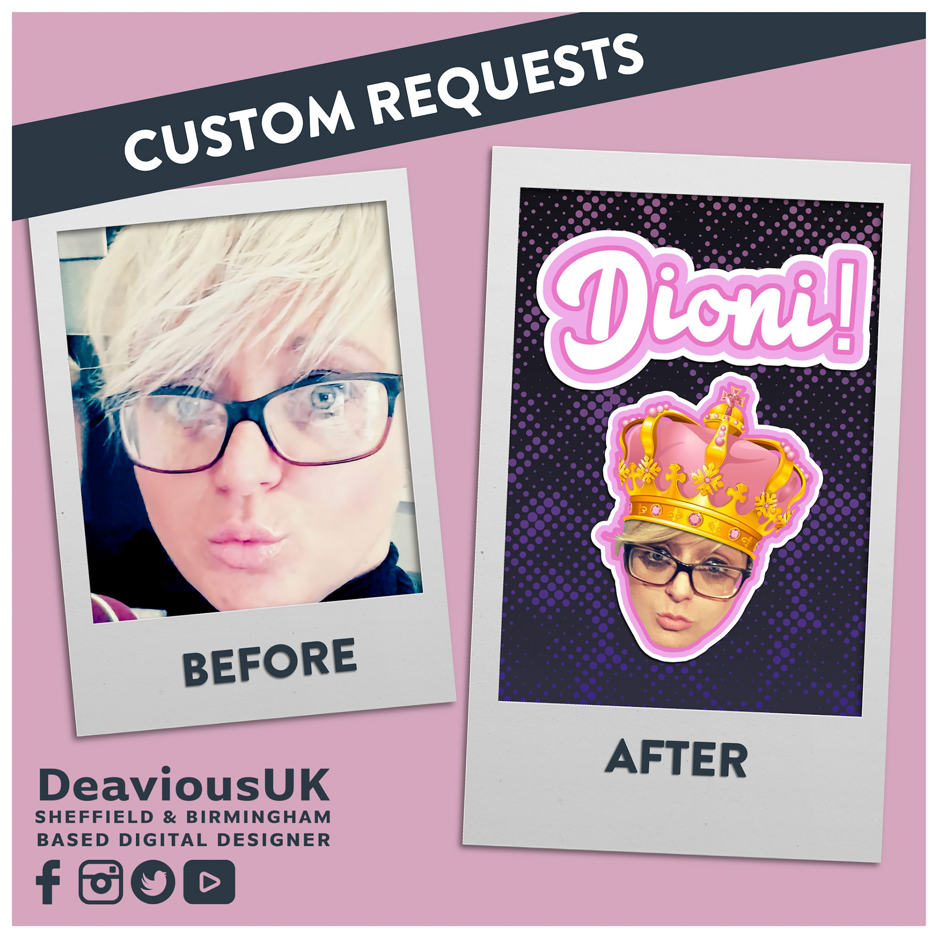 Custom Request - Dioni Before and After