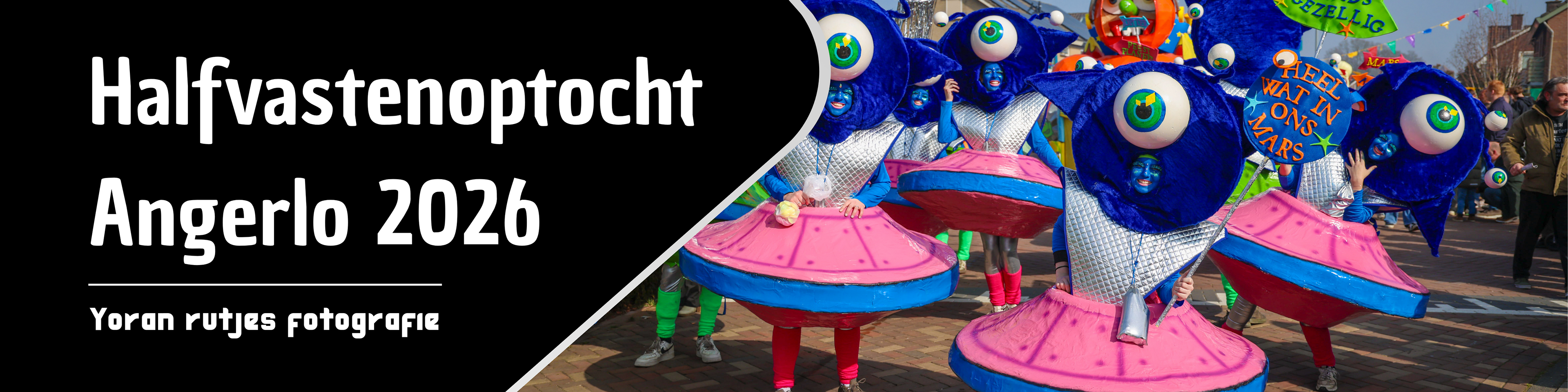 Dit is de banner van de fotografie pagina van het onderwerp 'Halfvastenoptocht Angerlo 2026' Shotsbyrutjes I Yoran Rutjes fotografie