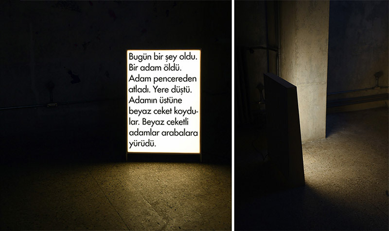 There was a text with lights on in torna, spoke slowly throughout the night by Merve Kaptan