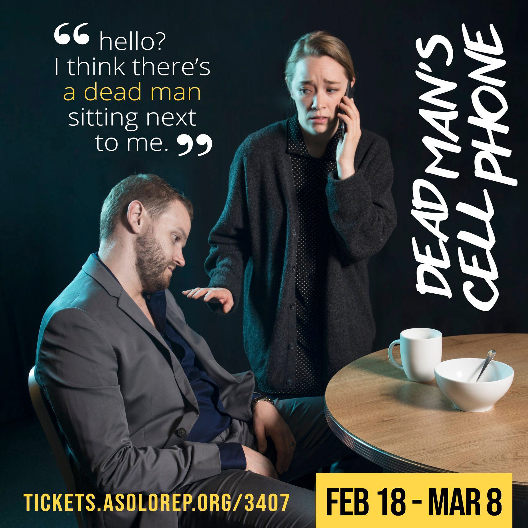 Digital graphic created using pre-production photo by John Revisky. Dead Man's Cell Phone, FSU/Asolo Conservatory, 2020.