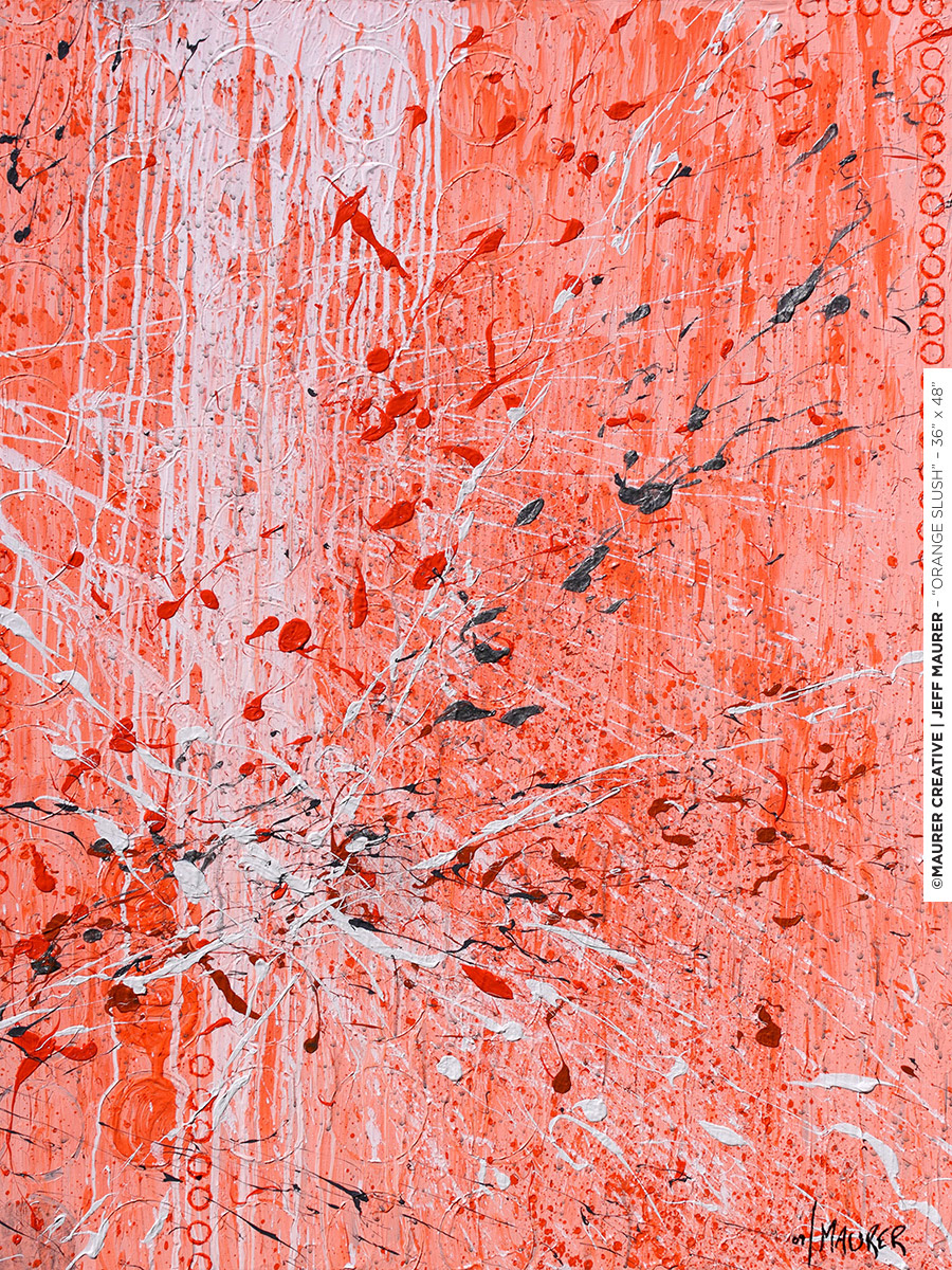 Orange Slush, 36" x 48" acrylic on stretched canvas. ©Jeff Maurer / Maurer Creative. Part of a series of paintings in similar style and complimentary colors (Wasabi, Ruffled Feathers and Winter Downhill). Orange, white and gray.