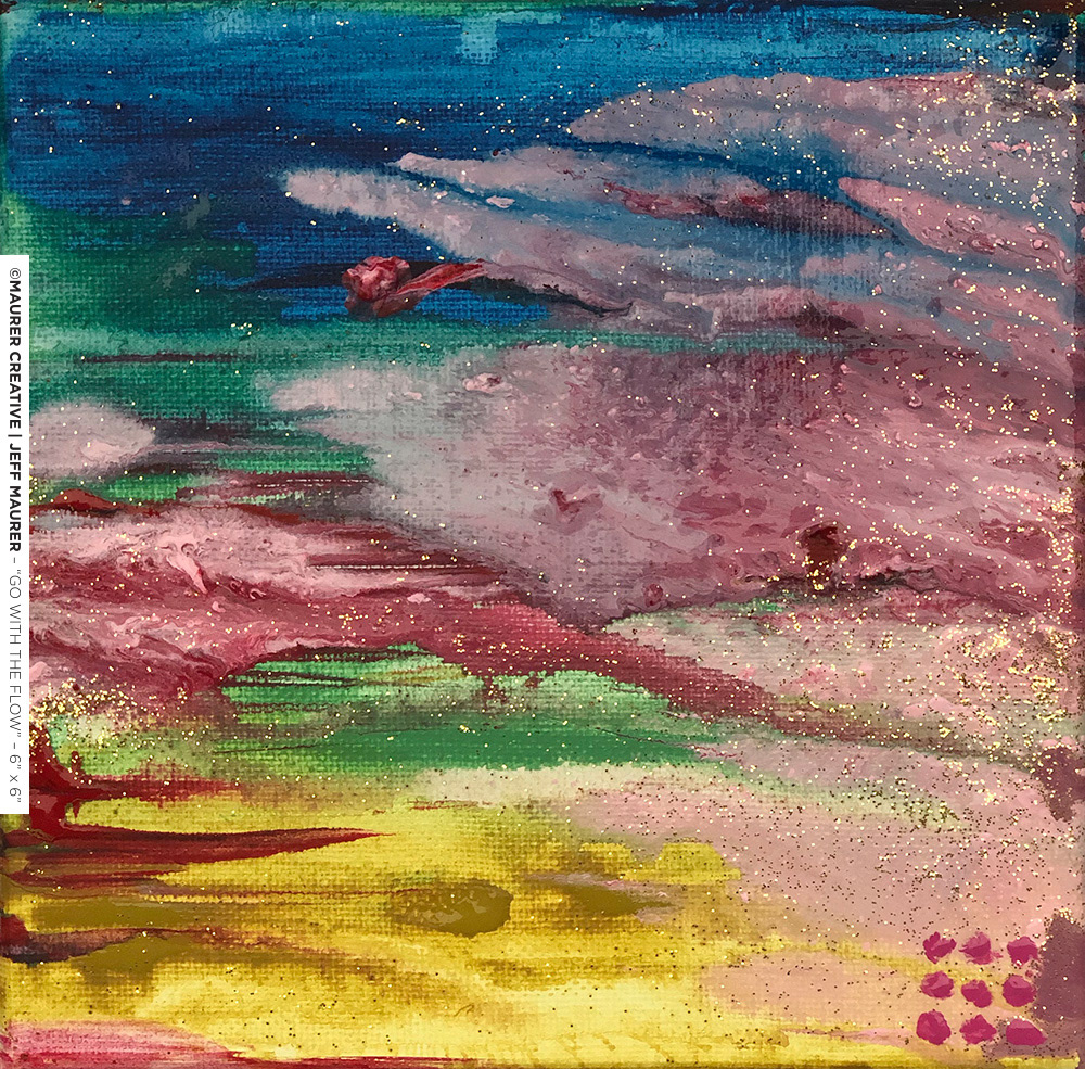 A quick 15 minute painting I created at a kids painting table this summer (2018), Go With the Flow is an instinctive blend of color, movement and texture.