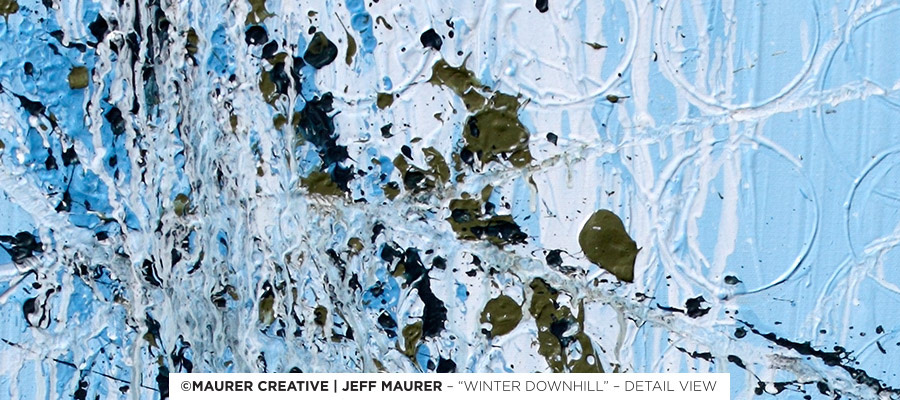 A detailed view of Winter Downhill, showing the cold and melted movement of whites and blues, with deep greens bouncing across the canvas. There is always a different path down the mountain, each as refreshing and enjoyable as the other.