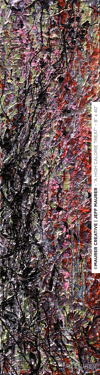 A High Calorie Treat by Jeff Maurer / Maurer Creative has a certain dessert like appearance to it. A combination of colors that come from all those unhealthy but delicious treats to add to your wall.