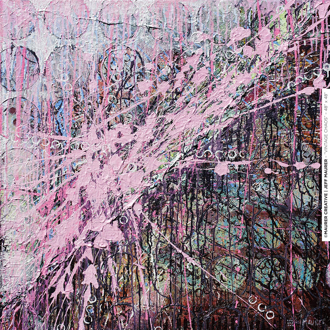 In Vintage Chaos you can see the history through the layers, revealing the process and depth this went through to get to the final layout. Multiple paintings in depth, each new portion overlapping the previous while still revealing what once was. Everything works in harmony with the rest to create balance amongst the disorder.