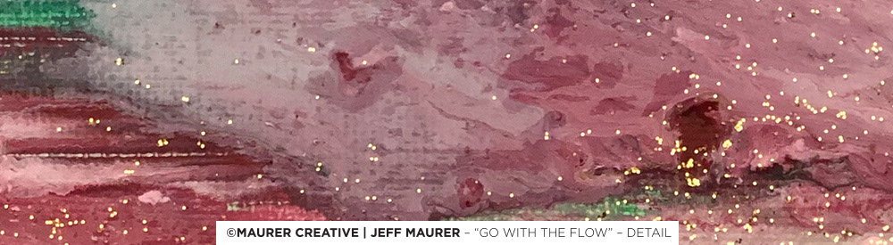 A detailed view of the painting shows the movement and fluidity of the acrylic painting by Maurer Creative / Jeff Maurer.