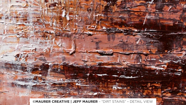 A detailed view of Dirt Stains, showing the movement and blending along with the build up of texture in this abstract modern painting by Jeff Maurer, originally created in Orlando, Florida. While this painting has been sold to a private buyer, many other works are available to purchase. If you're looking for something custom that works with your interior and space available please don't hesitate to contact Jeff Maurer to discuss a direction.