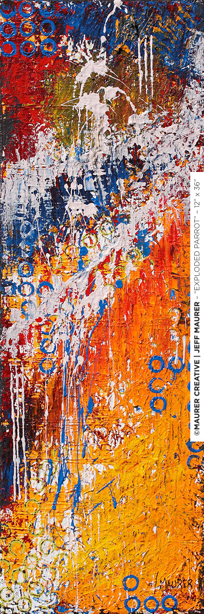 Exploded Parrot, an abstract modern acrylic painting by Jeff Maurer in Orlando, Florida, is a vibrant mix of bright colors and movement. Orange, Red, Blue, Green, Yellow and White all working together.