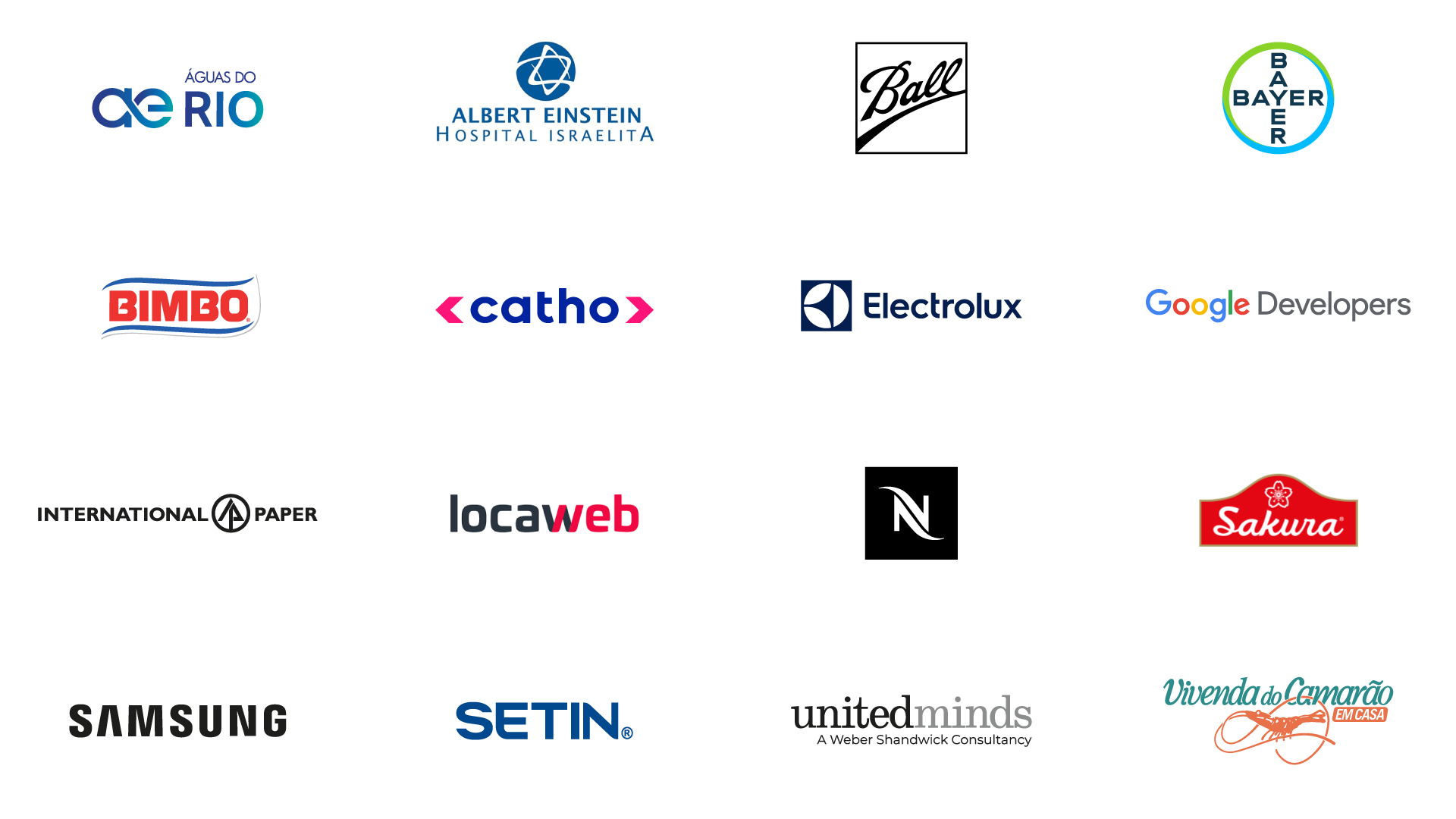 imagem em fundo branco com os logotipos de águas do rio, hospital Albert Einstein, Ball, Bayer, Bimbo, Catho, Electrolux, Google Developers, International Paper, Locaweb, Nespresso, Sakura, Samsung, Setin, United Minds e Vivenda do Camarão
