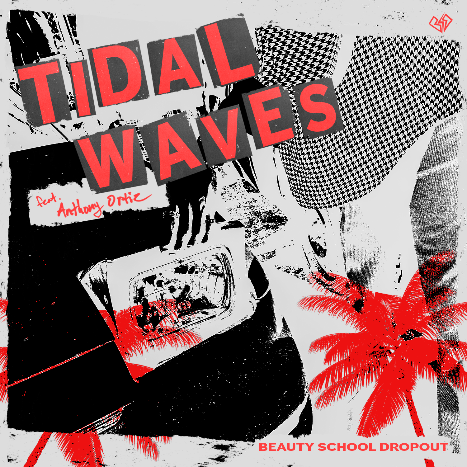 Tidal Waves - Beauty School Dropout