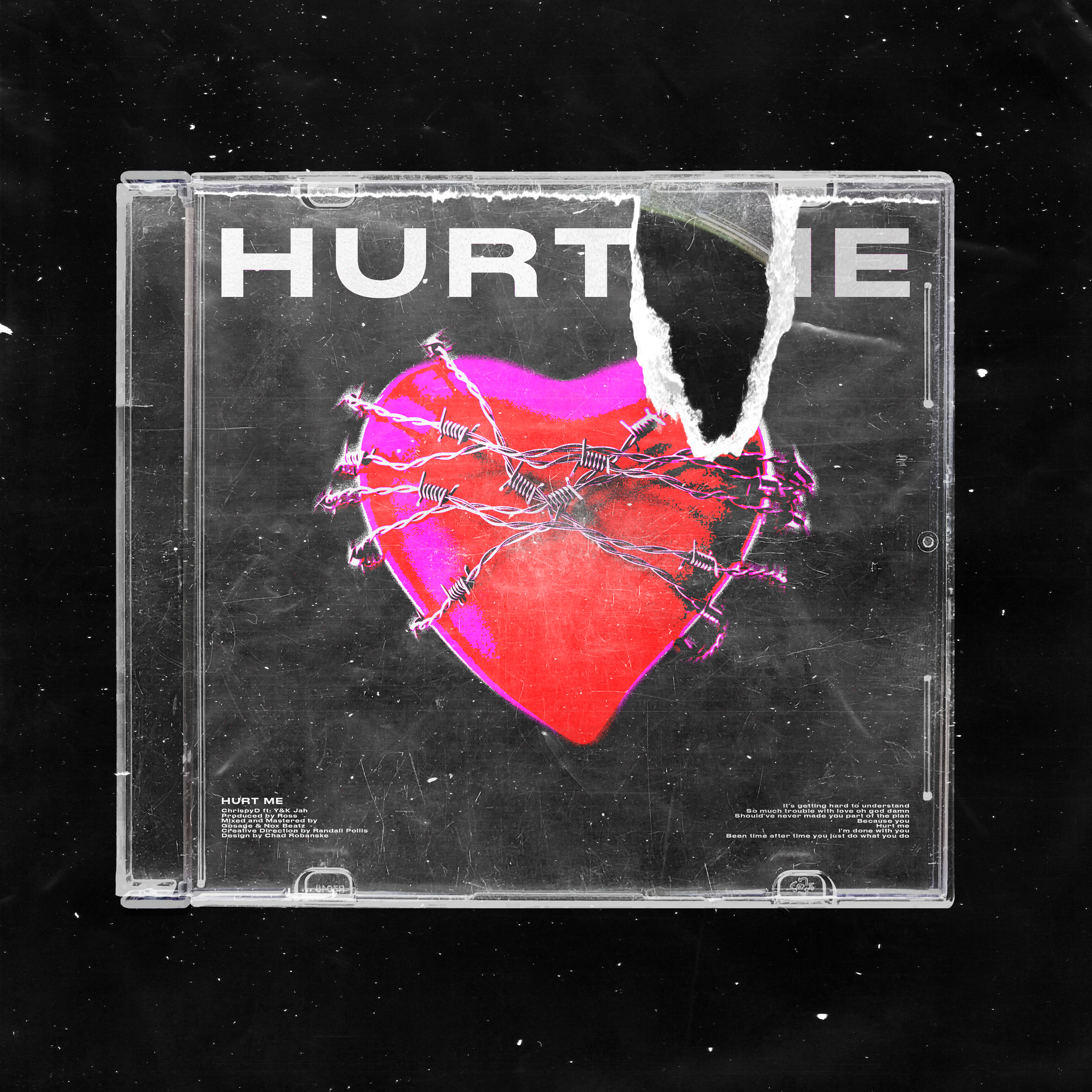 Hurt Me - Hits Different, ChrispyD, & YKD Jah