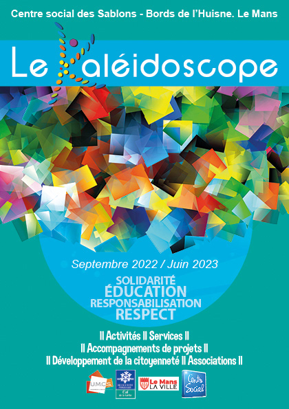Communication Le Kaléidoscope, Centre social 2022-23