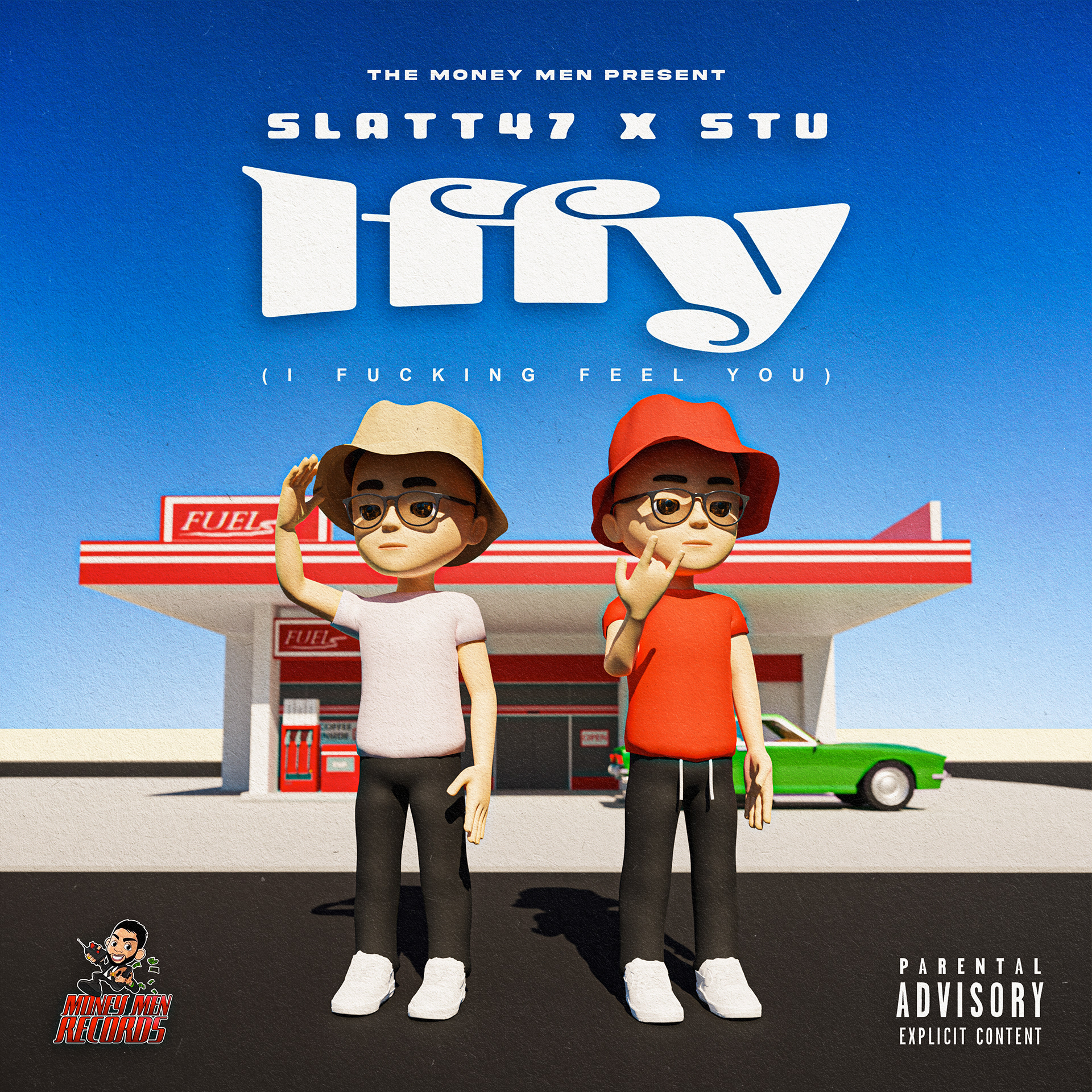 Single artwork for Money Men Records single 'IFFY'