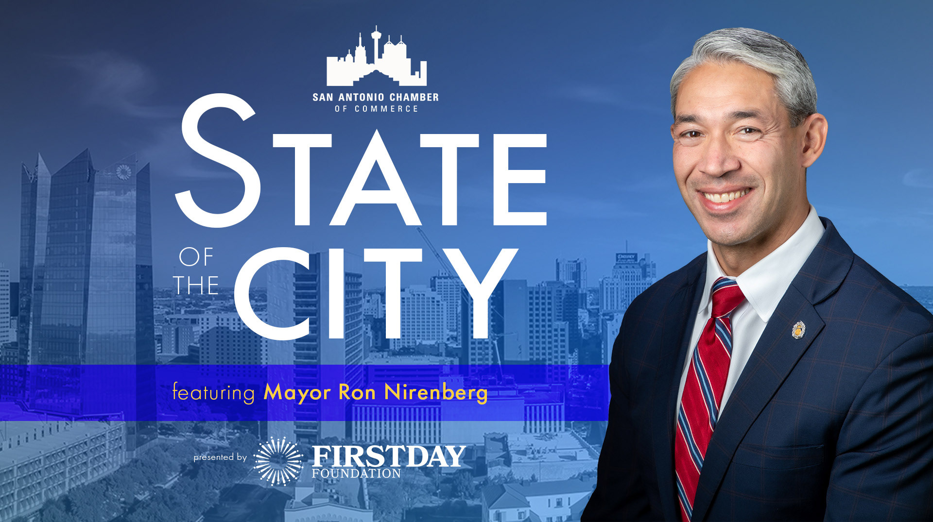 The United State of the City is an annual event hosted by the Greater San Antonio Chamber of Commerce where both business and community leaders gather to hear a featured address from Mayor Ron Nirenberg. I designed visual collateral for marketing, communications, event program, and signage.