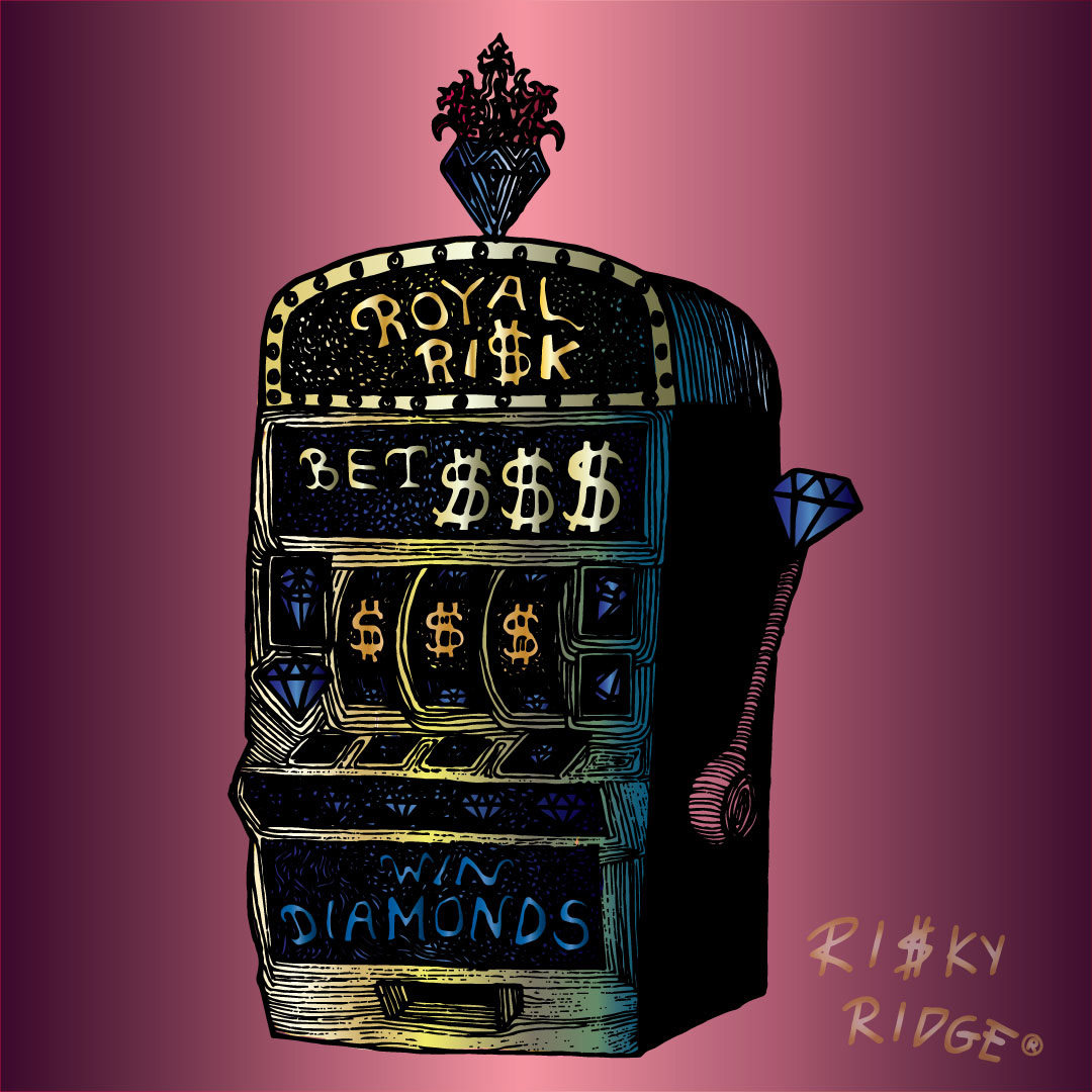 Royal Ri$k