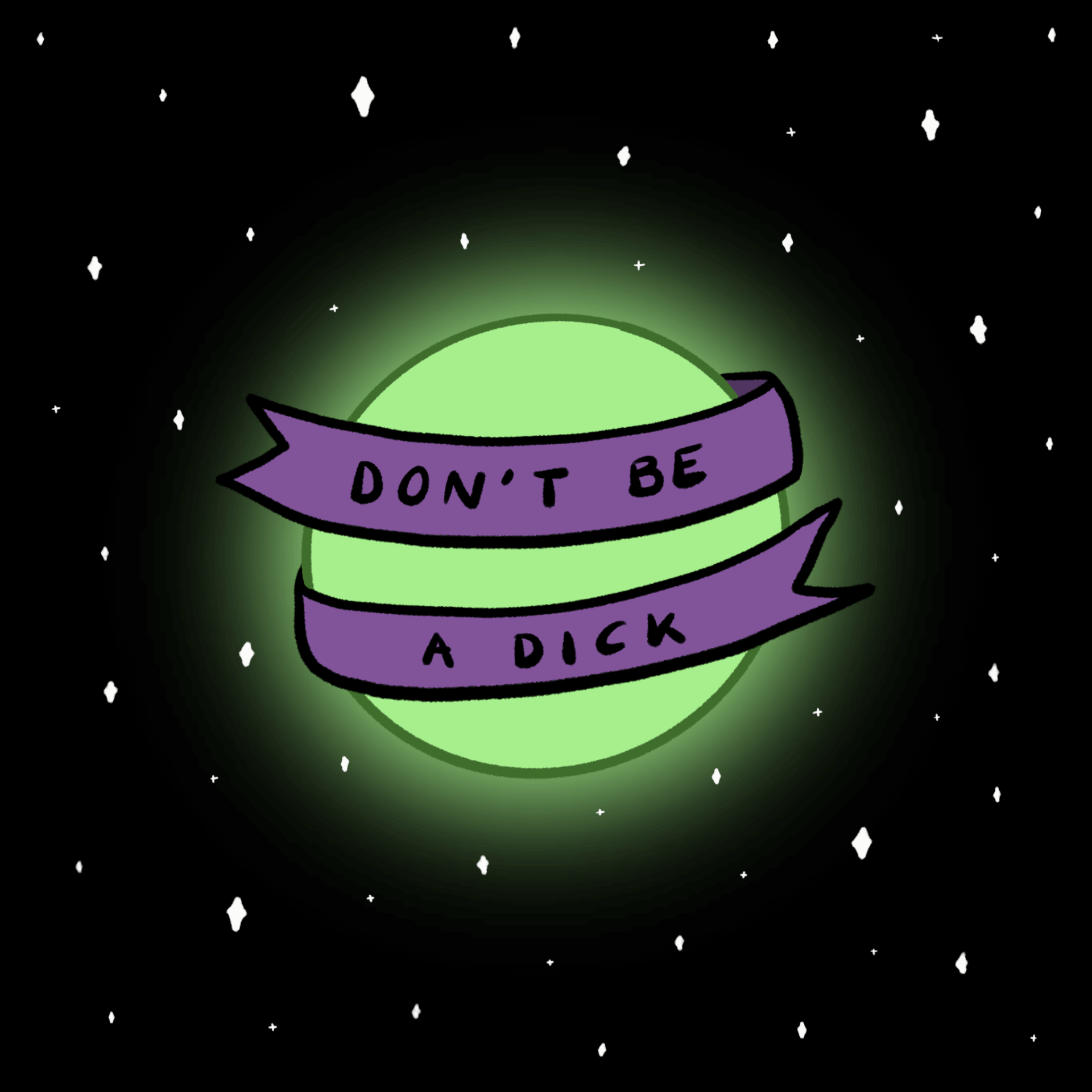 Don't Be A Dick