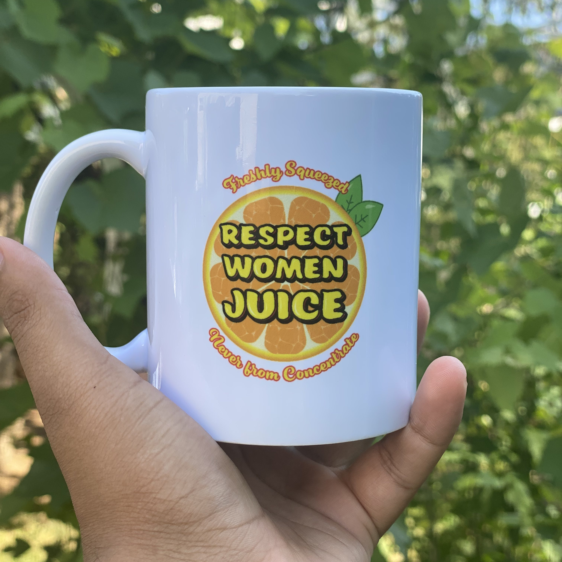 Respect Women Juice mug