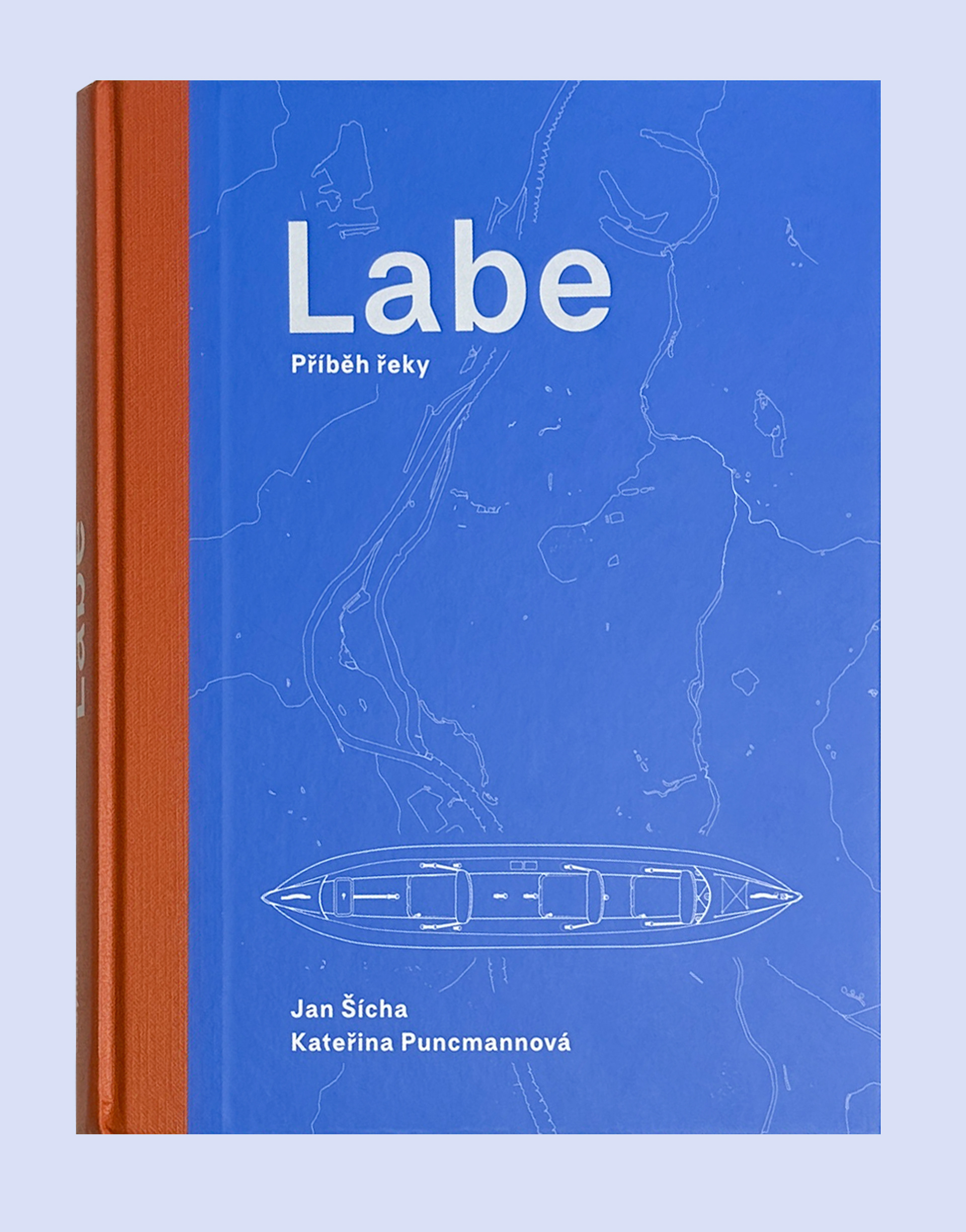 Labe – příběh řeky: Kniha, která vypráví příběhy nejen po proudu Labe