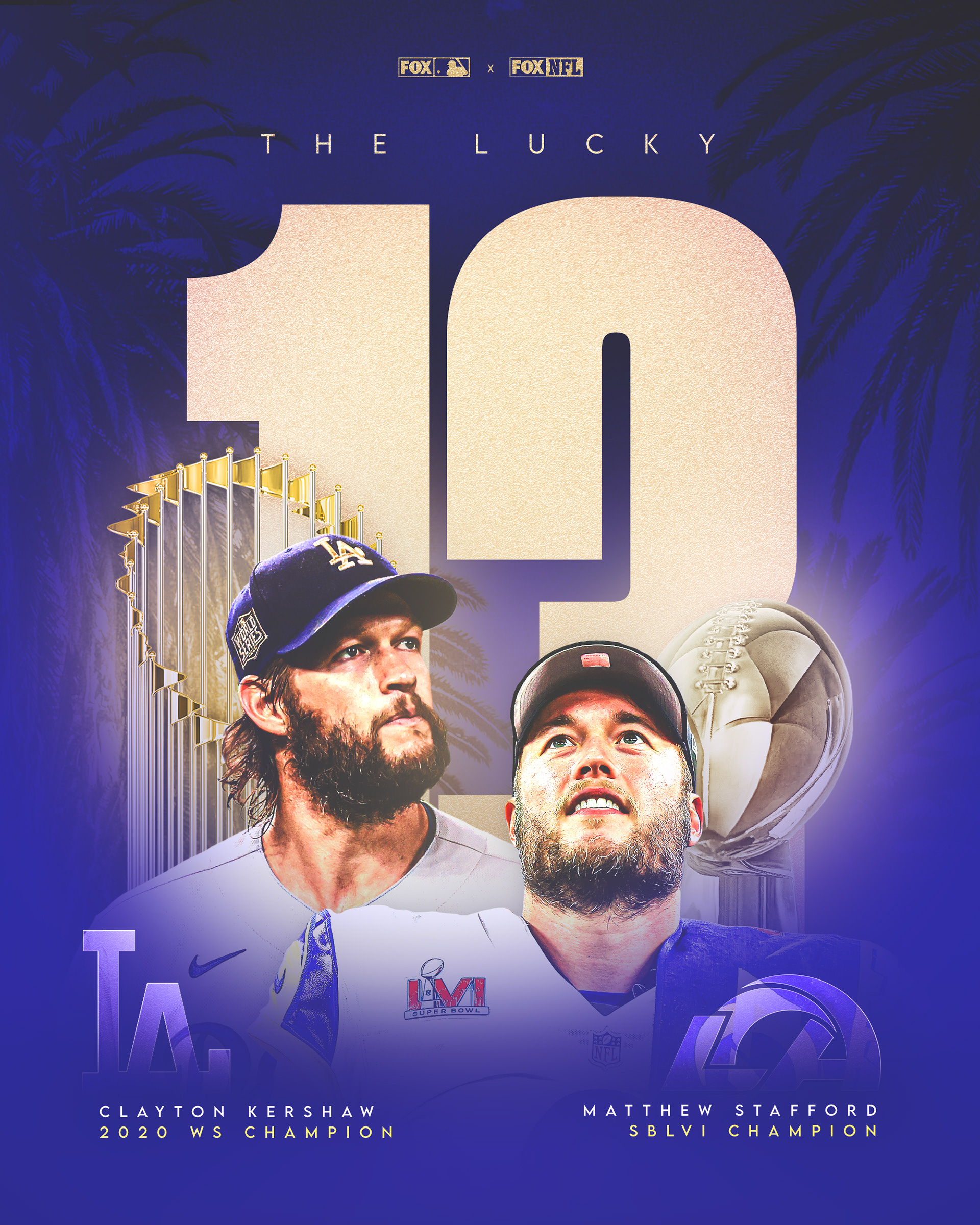 Collaboration post between MLBonFOX and NFLonFOX to honor Kershaw and Stafford's title wins in their 13th seasons | Feb. 16, 2022