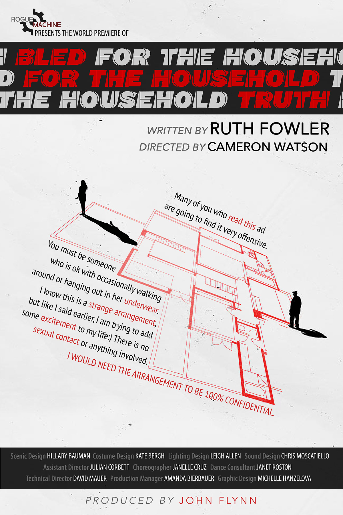 BLED FOR THE HOUSEHOLD TRUTH | Rogue Machine Theatre | 2017